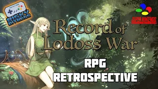 Record Of Lodoss War for SNES: RPG Retrospective