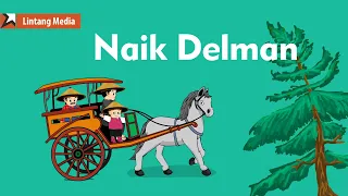 Naik Delman - Lagu Anak Indonesia Populer