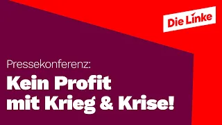 Janine Wissler & Özlem Demirel: Kein Profit mit Krieg und Krise!