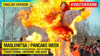 Maslenitsa / Pancake week / Traditional Ukraine holiday / English version #visitukraine
