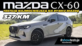 Mazda CX-60 AWD PHEV Homura 327 KM (2023) najmocniejszy SUV Mazdy [ #showtestuje ] TEST PL 4K