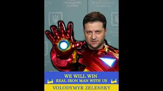 Volodymyr Zelenskyy - Iron Man. War in Ukraine   | Володимир Зеленський - залізна людина. #ironman