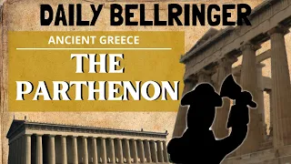 The Parthenon | Daily Bellringer World History