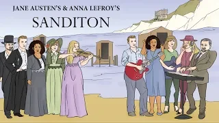 Sanditon The Musical "200 Years Later"