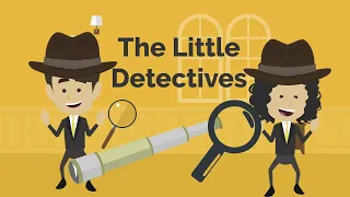 Little Detectives – Short Detective Stories For Kids