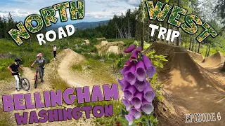 BELLINGHAM'S BEST MTB TRAILS! NW Trip Episode 6