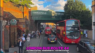 London Double-Decker Bus Ride: Victoria Station from Central to Tooting in Southwest London - Bus 44