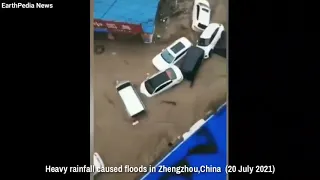 EarthPedia News [ FLOOD ] Heavy Rainfall caused floods in Zhengzhou Henan province,China 20 July 21