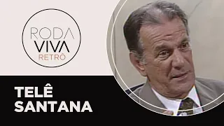 Roda Viva Retrô | Telê Santana | 1994