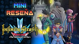 Mini Reseña Infinity Strash: Dragon Quest The Adventure of Dai | 3GB