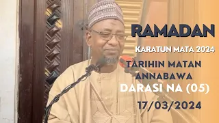 KARATUN MATA 2024 MAI TAKEN TARIHIN MATAN ANNABAWA (05) || Dr. Abdallah Usman Gadon Kaya