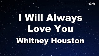 I Will Always Love You - Whitney Houston Karaoke【Guide Melody】