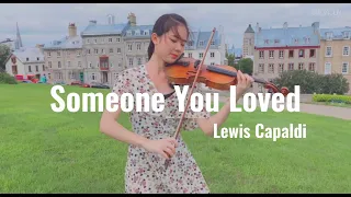 超治愈！小提琴青涩演绎 「Someone You Loved」 - Lewis Capaldi - Violin Cover