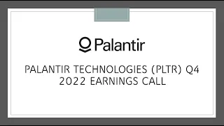 Palantir Technologies $PLTR Q4 2022 Earnings Call