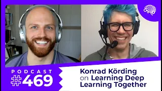 SDS 469: Learning Deep Learning Together — with Konrad Körding