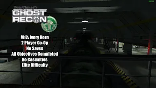 Ghost Recon (2001): M12 Ivory Horn Co-Op (Elite Difficulty)