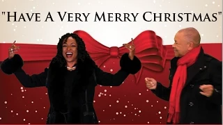 Have A Very Merry Christmas (Lyric Video) - Siedah Garrett, Ralph Johnson