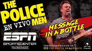 Message in a bottle | The Police Men en ESPN | The Police Tribute Band