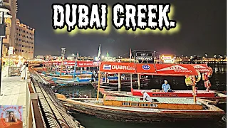 Exploring Dubai Creek: A Journey Through History and Culture!