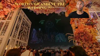 The grandest pre-wedding ever?- Full details of Asia's richest man's son's pre-wedding in a nutshell