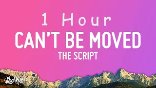 The Script - The Man Who Can’t Be Moved (Lyrics) | 1 HOUR