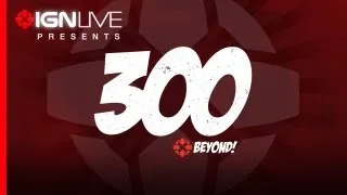 IGN Live Presents: Podcast Beyond 300