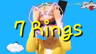 Ariana Grande-7 rings lyris (Chloe) (Miraculous Ladybug)