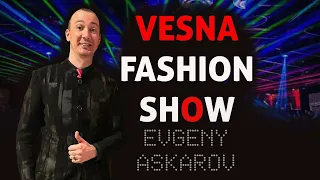 Vesna Fashion Show