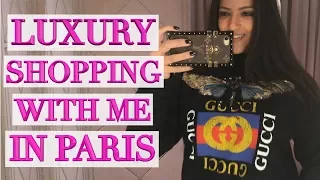 Paris Luxury Shopping - Chanel, Louis Vuitton, Hermes, Gucci