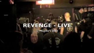 REVENGE LIVE 2003