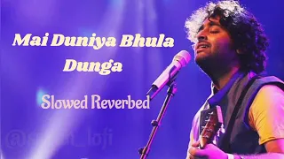 Main_Duniya_Bhula_Dunga_(slow and revered)_Arijit_Singh_I|_AI_Cover_I|_unplugged_Aashiqui,#Sad song