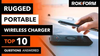 ROKFORM Rugged Portable Wireless Charger - Top 10 FAQs & Answers