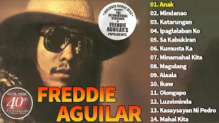 FREDDIE AGUILAR Greatest Hits - Anak, Ipaglalaban Ko, Minamahal Kita...#viral