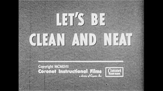 "Let's Be Clean and Neat"  - 1956