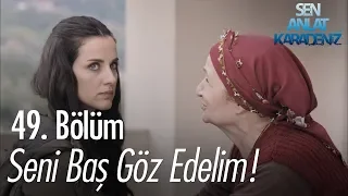 Nefes'e kısmet var! - Sen Anlat Karadeniz 49. Bölüm