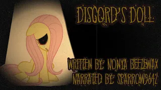 Sparrow Reads: Discord's Doll [MLP Fanfic Reading] (GRIMDARK/MYSTERY/TRAGEDY) PT. 1