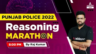 Reasoning Marathon Class | Punjab Police SI and Head Constable | By Rajkumar Sir