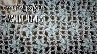 Вяжем УЗОР КРЮЧКОМ "ЦВЕТКИ ЖАСМИНА" / Crochet Pattern “Jasmine Flowers"