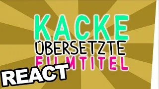 Kacke übersetzte Filmtitel | react