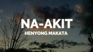 na-akit - henyong makata lyrics (slowed) tiktok song