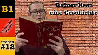 Rainer liest eine Geschichte im Präteritum - Intermediate German with Herr Antrim Lesson #12