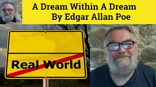 🔵 Edgar Allan Poe A Dream Within A Dream Edgar Allan Poe - Reading Analysis A Dream Within A Dream