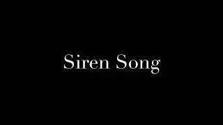 Siren Song (Live Cover)