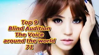 Top 9 Blind Audition (The Voice around the world 71)