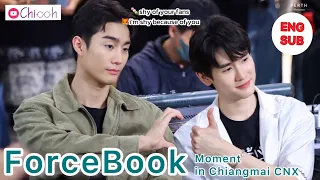 [ENG SUB] เขินคุณ - ฟอสบุ๊ค | ForceBook Moments In Chiangmai