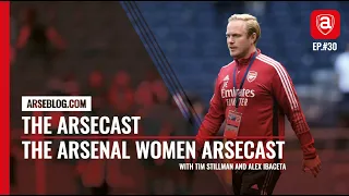 The Arsenal Women's Arsecast | Life Under Jonas Eideval