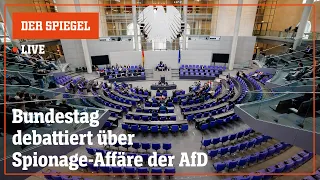 Livestream: So debattiert der Bundestag über die Spionage-Affäre der AfD | DER SPIEGEL