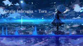 Natalie Imbruglia - Torn (Nightcore)