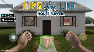 Top 5 Games Like House Flipper For Android 2022 | High Graphics Simulator Games Like House Flipper