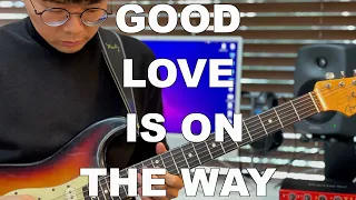 John Mayer - Good love is on the way studio ver. [cover]